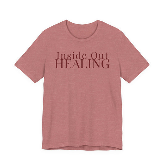 Inside Out Healing T-Shirt