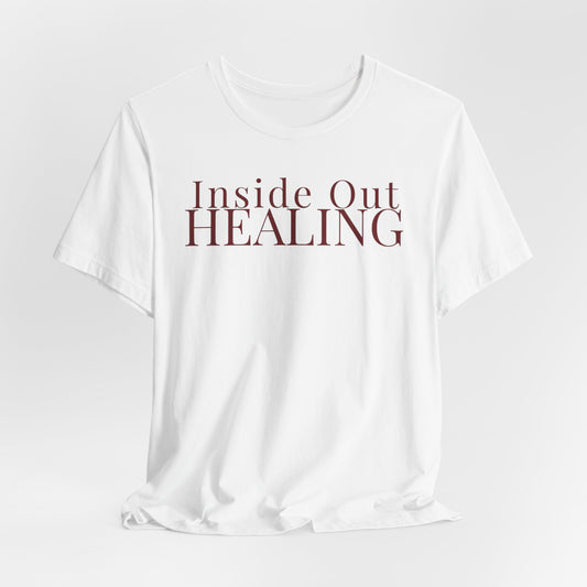 Inside Out Healing T-Shirt