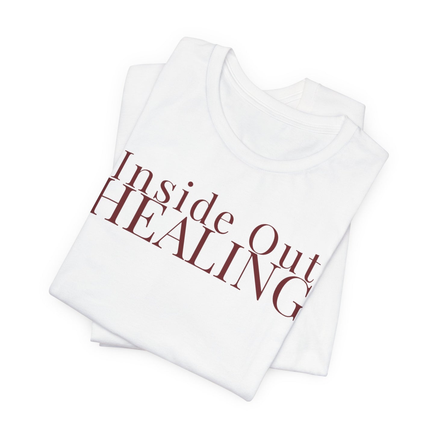 Inside Out Healing T-Shirt